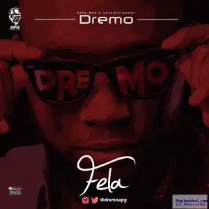 Dremo - Fela